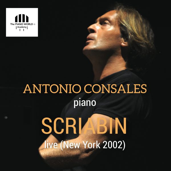 Antonio Consales plays Scriabin, now on all major digital stores worldwide!